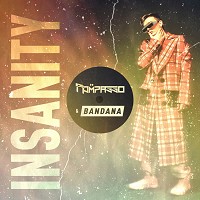 Rompasso, BANDANA - Insanity